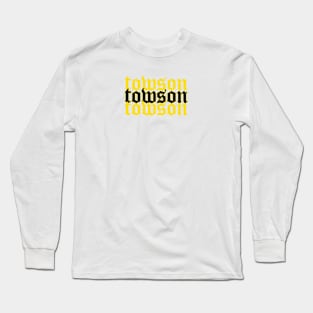 Towson University gothic lettering Long Sleeve T-Shirt